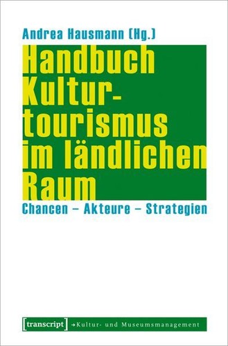 Handbuch kulturtourismus - kulturtourismus, im