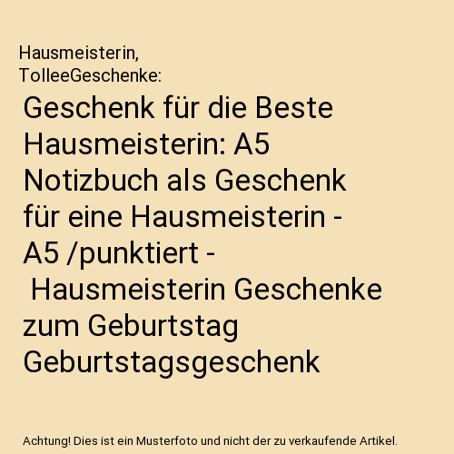 Geschenk für die - , beste